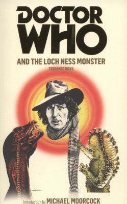 Doctor Who and the Loch Ness Monster 1849904758 Book Cover