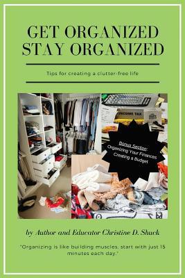 Get Organized Stay Organized 1981171649 Book Cover