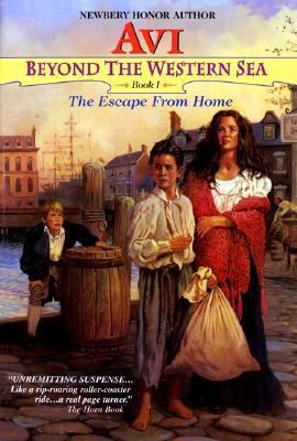 Beyond the Western Sea 1: The Escape from Home 0380728753 Book Cover