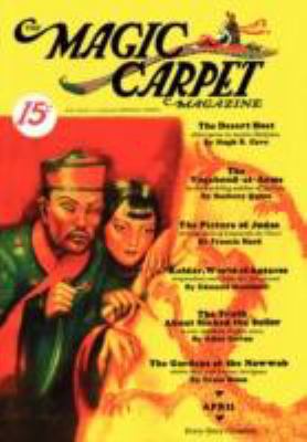 The Magic Carpet, Vol 3, No. 2 (April 1933) 1434462153 Book Cover