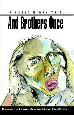 And Brothers Once 1413421660 Book Cover