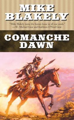 Comanche Dawn 0812548337 Book Cover