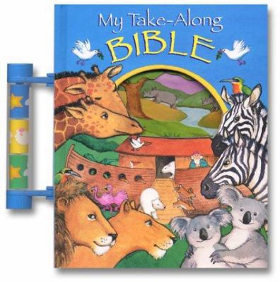 My Take-Along Bible B00743DWS8 Book Cover