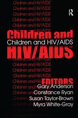 Children and HIV/AIDS 1138520381 Book Cover