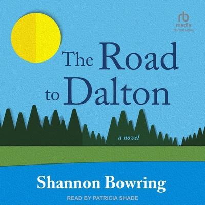 The Road to Dalton B0CW4VMXB4 Book Cover