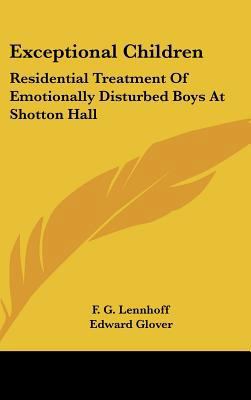 Exceptional Children: Residential Treatment Of ... 1104839997 Book Cover