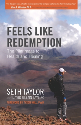 Feels Like Redemption: The Path to Health and H... 1734997524 Book Cover