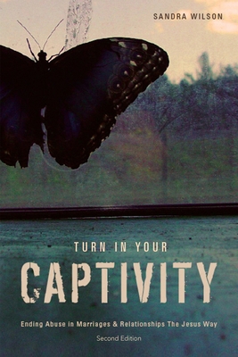Turn In Your Captivity! 1947825526 Book Cover