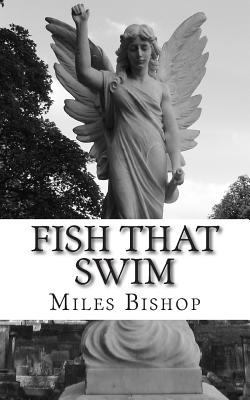Fish That Swim 1499642245 Book Cover