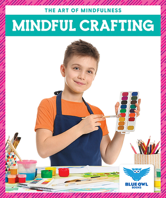 Mindful Crafting 1636903622 Book Cover