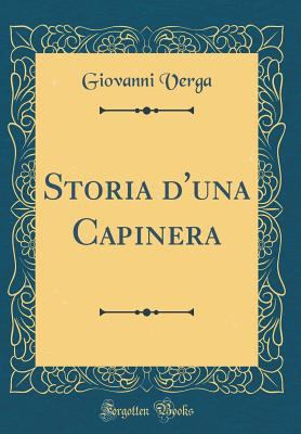 Storia d'Una Capinera (Classic Reprint) [Italian] 0266352758 Book Cover