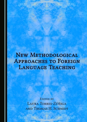 New Methodological Approaches to Foreign Langua... 1443886157 Book Cover