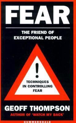 Fear: The Friend of Exceptional People 1873475411 Book Cover