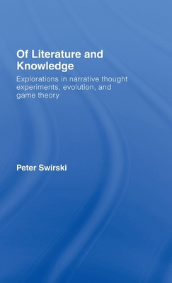 Of Literature and Knowledge: Explorations in Na... 0415420598 Book Cover