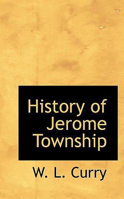 History of Jerome Township 1117454789 Book Cover