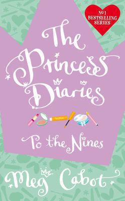 The Princess Diaries: To the Nines 0330434950 Book Cover