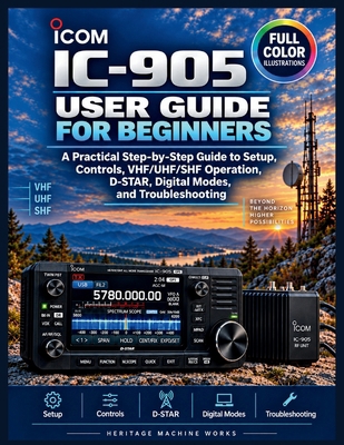 Icom IC-905 User Guide for Beginners: A Practic... B0HJMBH6GV Book Cover