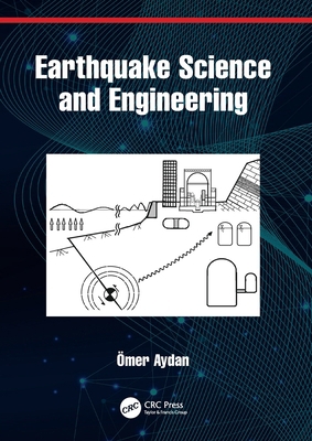 Earthquake Science and Engineering 0367758784 Book Cover