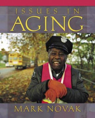 Issues in Aging 0205439187 Book Cover