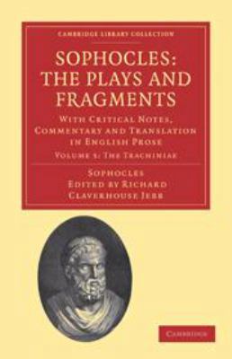 Sophocles: The Plays and Fragments: Volume 5, t... 0511695985 Book Cover