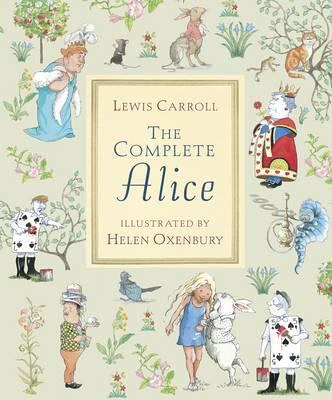 The Complete Alice 1406319694 Book Cover