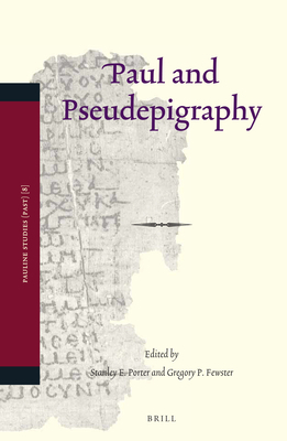 Paul and Pseudepigraphy 9004256687 Book Cover