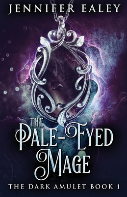 The Pale-Eyed Mage            Book Cover