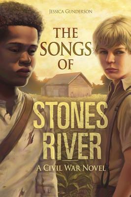 The Songs of Stones River: A Civil War Novel 1434297039 Book Cover