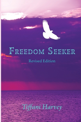 Freedom Seeker 1733235744 Book Cover