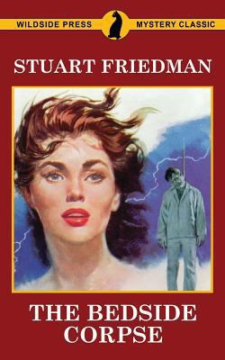The Bedside Corpse 1479430196 Book Cover
