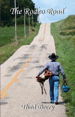The Rodeo Road 1479259233 Book Cover