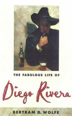 The Fabulous Life of Diego Rivera 0815410603 Book Cover