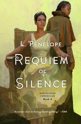 Requiem of Silence: Earthsinger Chronicles, Book 4 1250148138 Book Cover