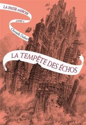 La Tempete Des Echos [French] 2075093865 Book Cover