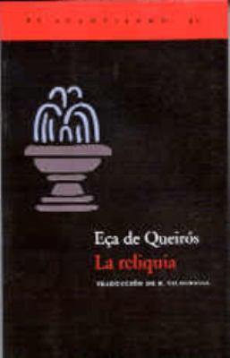 La reliquia [Spanish] 8495359235 Book Cover