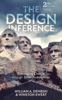 The Design Inference: Eliminating Chance throug... 1637120338 Book Cover