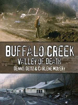 Buffalo Creek: Valley Of Death 0938985108 Book Cover