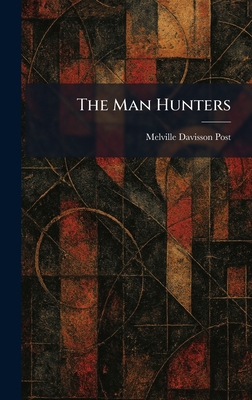 The Man Hunters 1025819438 Book Cover