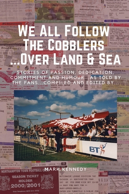 We All Follow The Cobblers... Over Land & Sea 1739118812 Book Cover