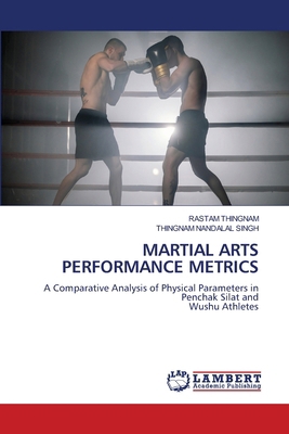 Martial Arts Performance Metrics 620843727X Book Cover