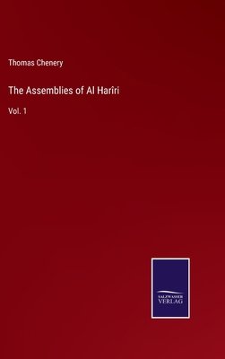 The Assemblies of Al Harîri: Vol. 1 3752569271 Book Cover