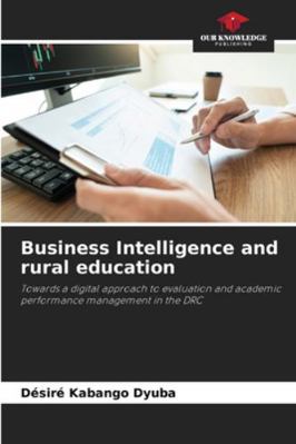 Business Intelligence and rural education 6209376452 Book Cover