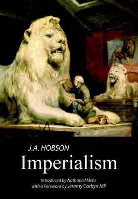 Imperialism: A Study 0851247881 Book Cover