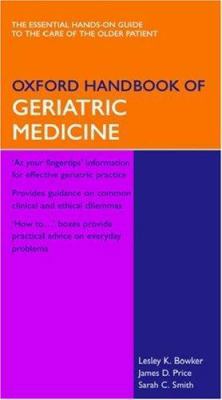 Oxford Handbook of Geriatric Medicine (Oxford H... 0198530293 Book Cover