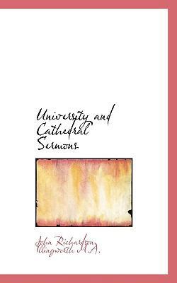 University and Cathedral Sermons 1117133982 Book Cover