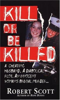 Kill or Be Killed 0786016043 Book Cover