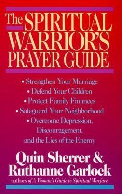 The Spiritual Warrior's Prayer Guide B000CRYZY8 Book Cover