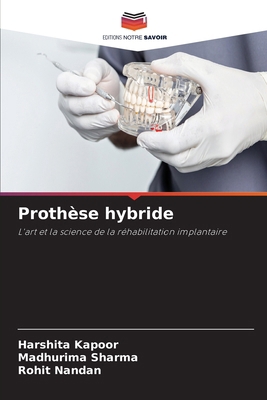 Prothèse hybride [French] 6630137248 Book Cover