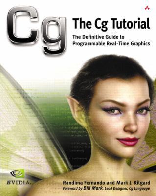 The CG Tutorial: The Definitive Guide to Progra... 0321194969 Book Cover