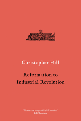 Reformation to Industrial Revolution: 1530-1780 1786636182 Book Cover